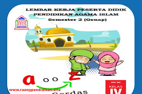 LKPD PAI Dan BP Kelas 4 SD/MI Semester 2 Tahun 2021-2022