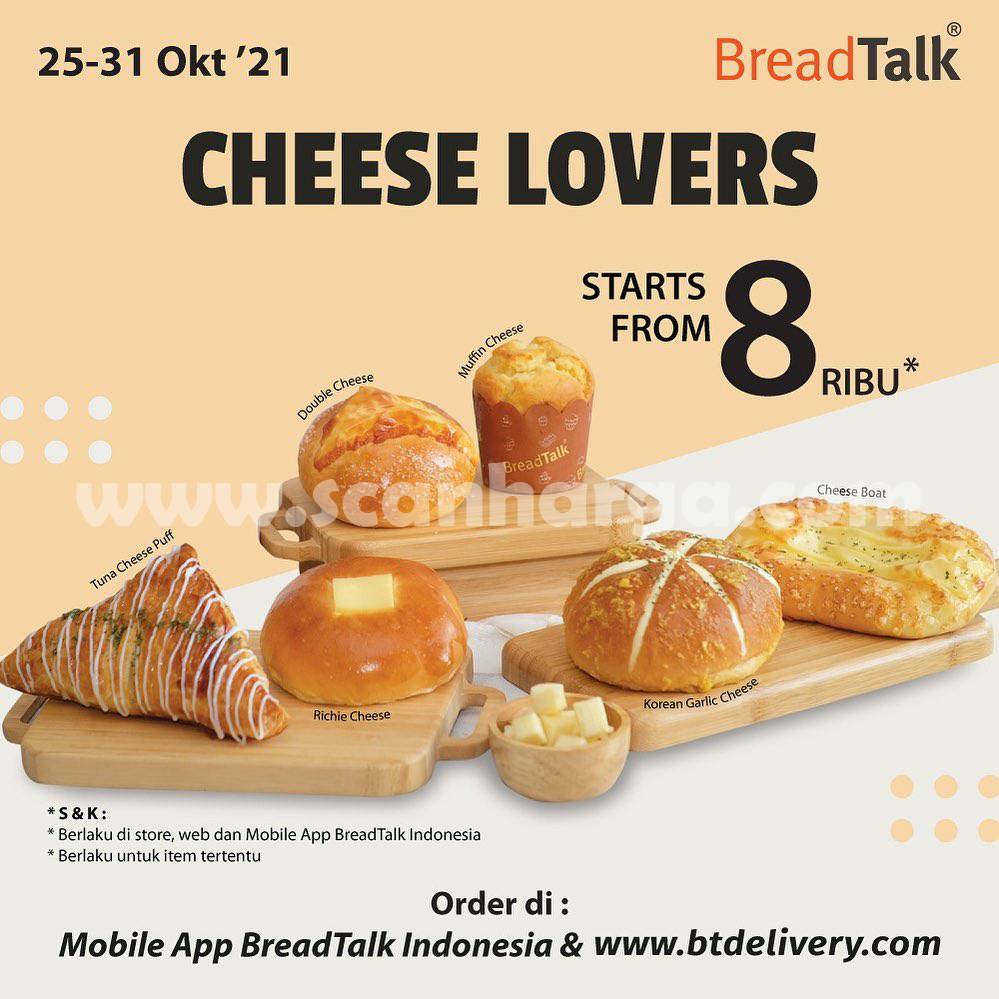 BREADTALK Promo CHEESE LOVERS -  Harga mulai Rp 8.000