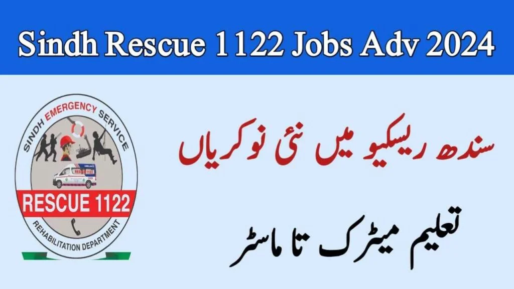 Rescue 1122 Sindh Jobs 2024 – Latest Date Extended