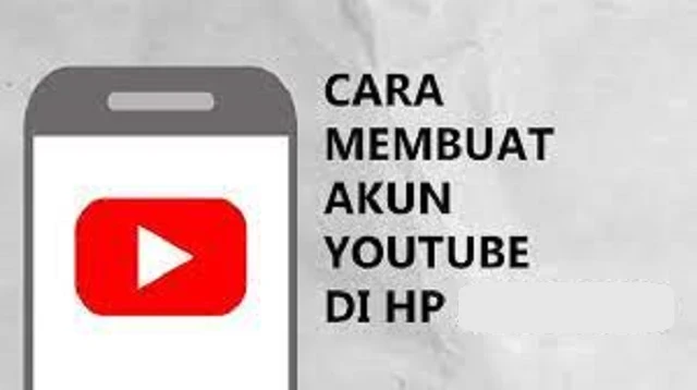 Cara Membuat Akun Youtube di HP