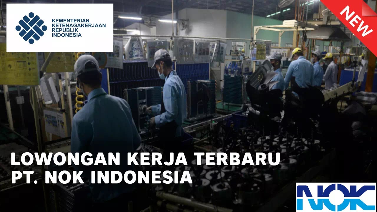 loker PT. NOK Indonesia terbaru