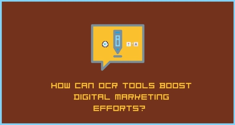 Impact of OCR Tools That Boost Digital Marketing Efforts | Content | VitalyTennant.com #2