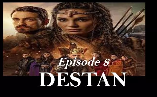  Destan Episode 8 in Urdu Hindi Dubbed