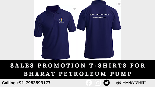 Sales promotion t-shirts For Bharat Petroleum Pump ( Gumpa Quality Fuels ) IOCL BPCL HPCL & Gas Uniforms - Petrol Pump Uniforms
