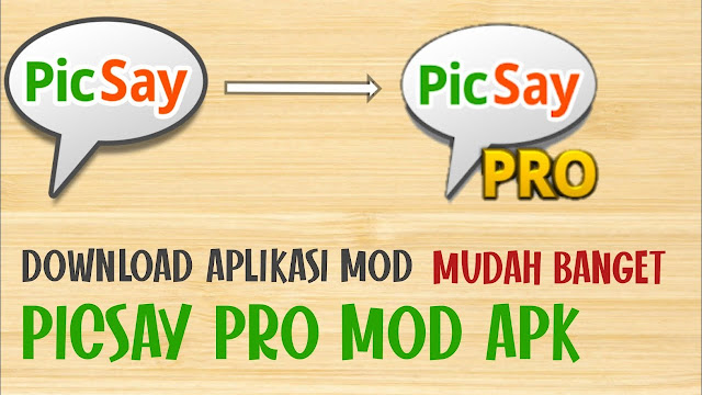 Download PicSay Pro Mod APK Versi Terbaru Work 2022