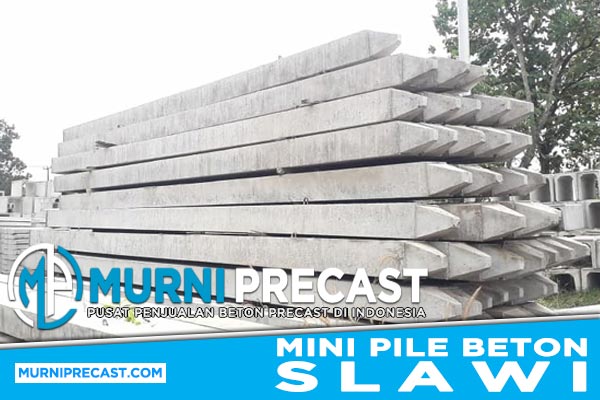 Harga Tiang Pancang (Mini Pile) Slawi Precast 2024