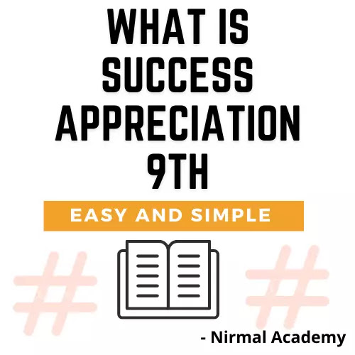 Appreciation of poem What is Success | What is Success Appreciation 9th