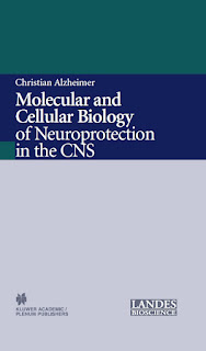 Molecular and Cellular Biology of Neuroprotection in the CNS