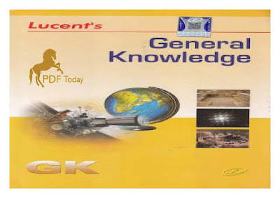 Lucent's General Knowledge PDF Book