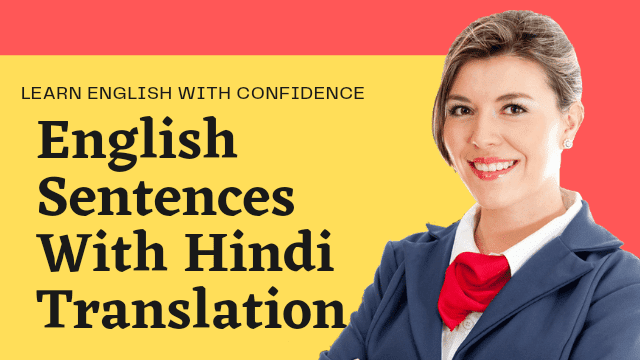 English sentences with Hindi translation