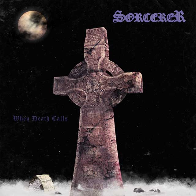 Το single των Sorcerer "When Death Calls"