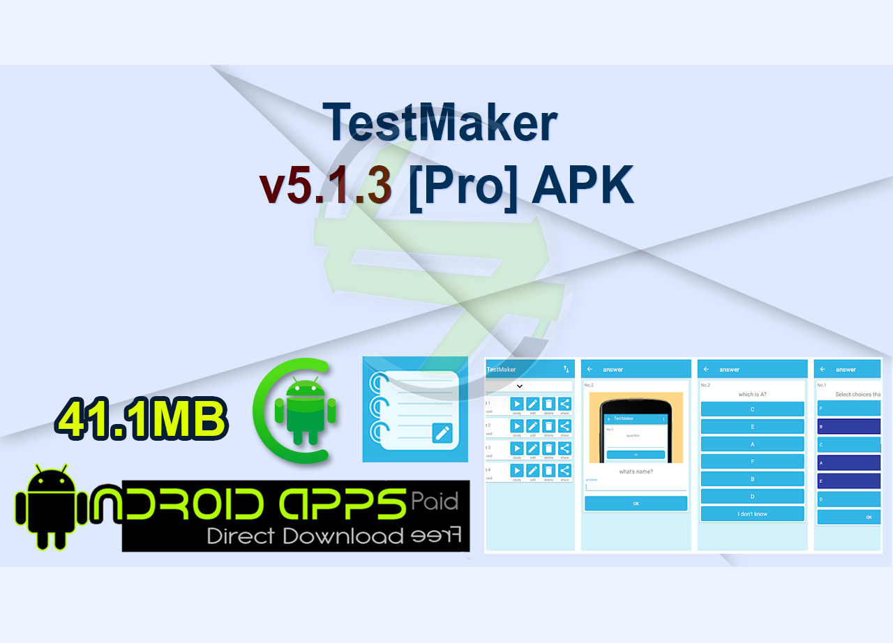 TestMaker v5.1.3 [Pro] APK