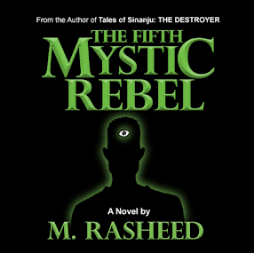 The Fifth Mystic Rebel: A Novel