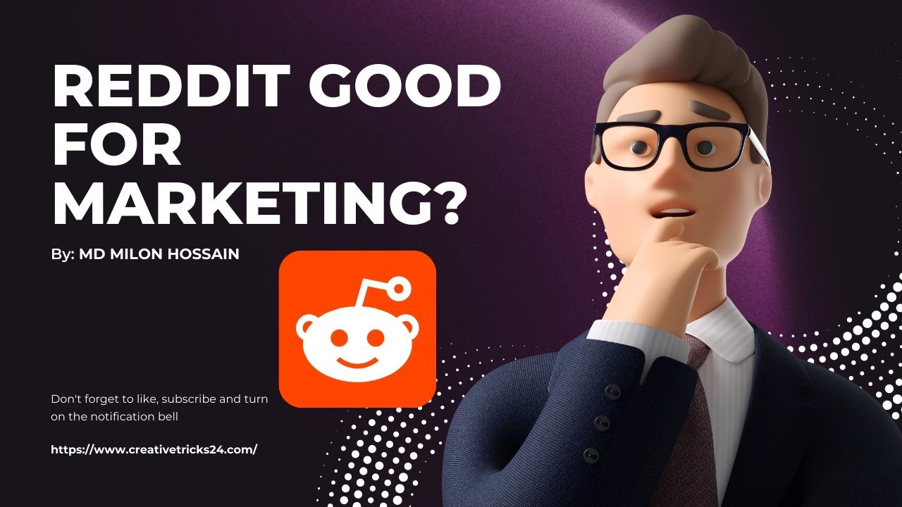 Reddit Marketing: How to Use Reddit to Market Your Business