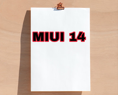 MIUI 14 : قائمة الهواتف الذكية Xiaomi و Redmi و Poco التي ستتلقى قريبًا تحديث MIUI 14