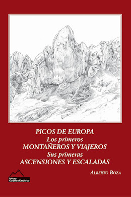 Picos de Europa. Los primeros montañeros y viajeros.