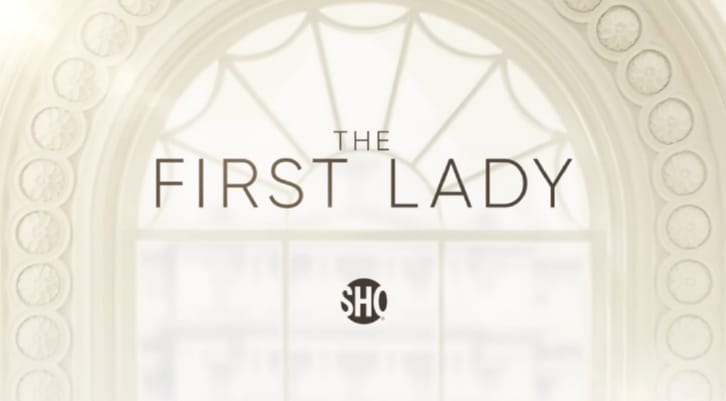 The First Lady - First Look Promo