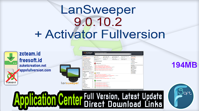 LanSweeper 9.0.10.2 + Activator Fullversion