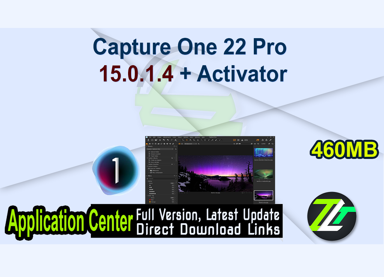 Capture One 22 Pro 15.0.1.4 + Activator