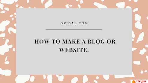 How to make a blog or website