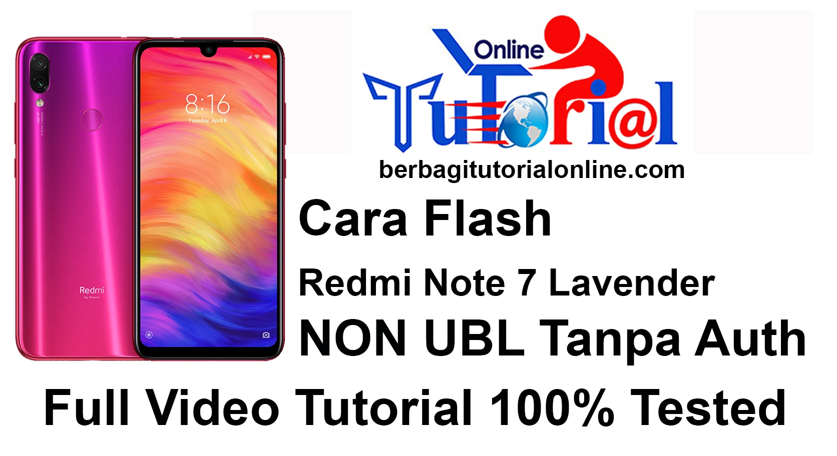 Cara Flash Redmi Note 7 Lavender NON UBL tanpa Auth