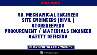 UAE Jobs-Sr. Mechanical Engineer-Site Engineers (Civil )-Storekeepers-Procurement / Materials Engineer-Safety Officers