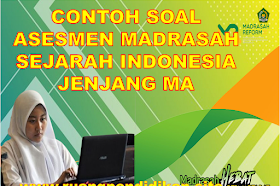 Soal AM Mapel Sejarah Indonesia Jenjang SMA/MA Tahun 2024