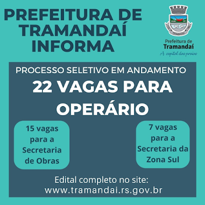 Prefeitura de Tramandaí abre 22 vagas para Operários nas secretarias de obras