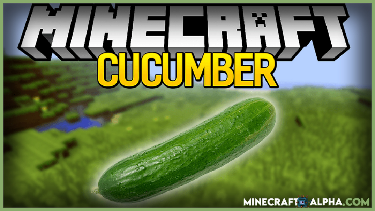 Cucumber Mod 1.18.1 (Library for BlakeBr0’s Mods)