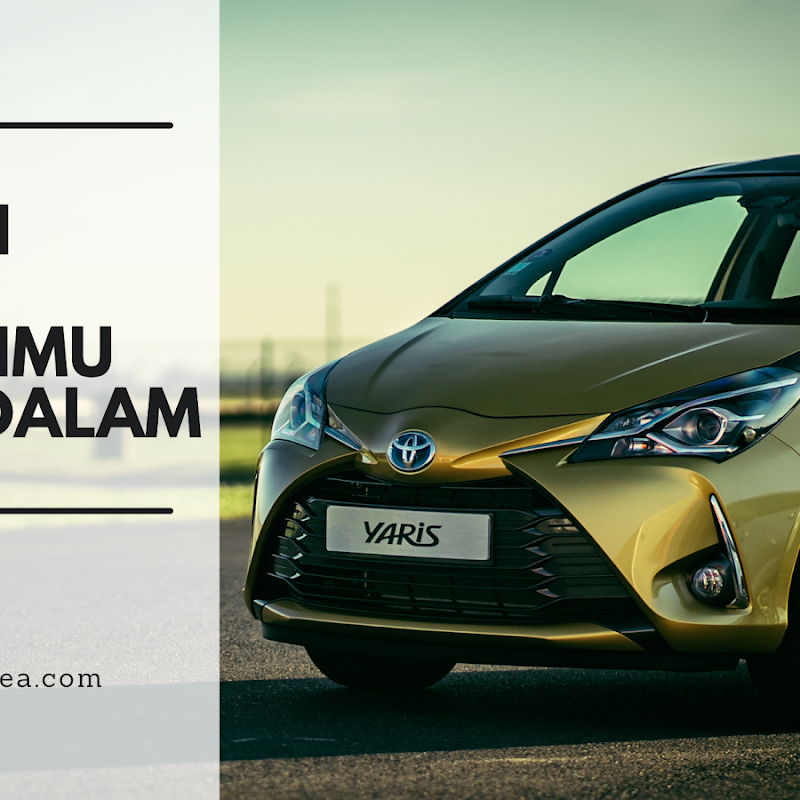 Kenali Mobil Impianmu Lebih Dalam