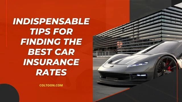 Finding the Best Car Insurance Rates