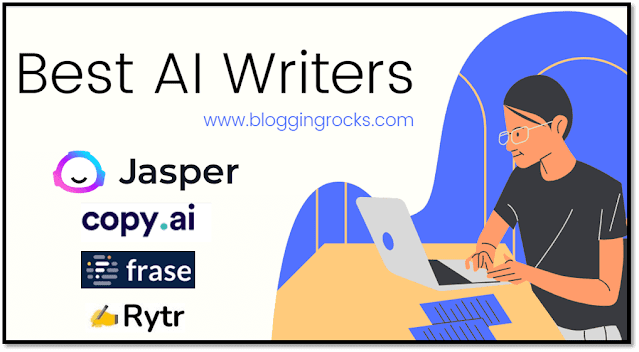 best ai writers and ai content generator tools 2022