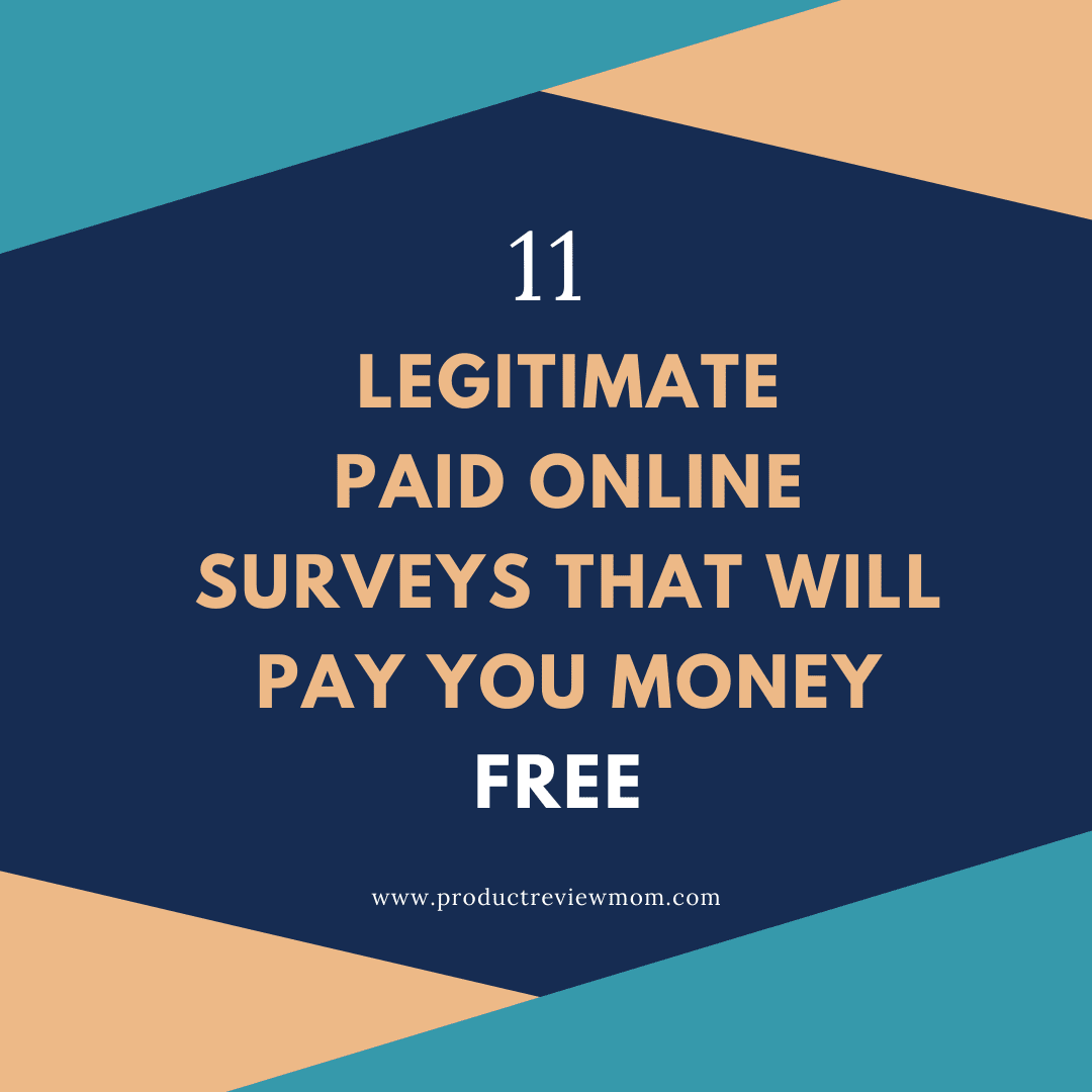 11 Legitimate Paid Online Surveys that Will Pay You Money Free