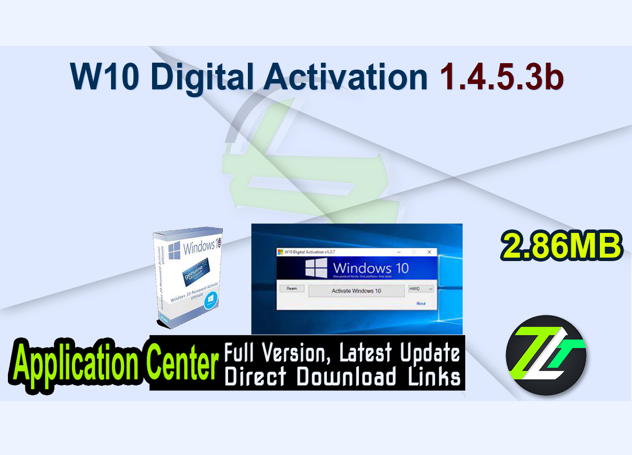 W10 Digital Activation 1.4.5.3b