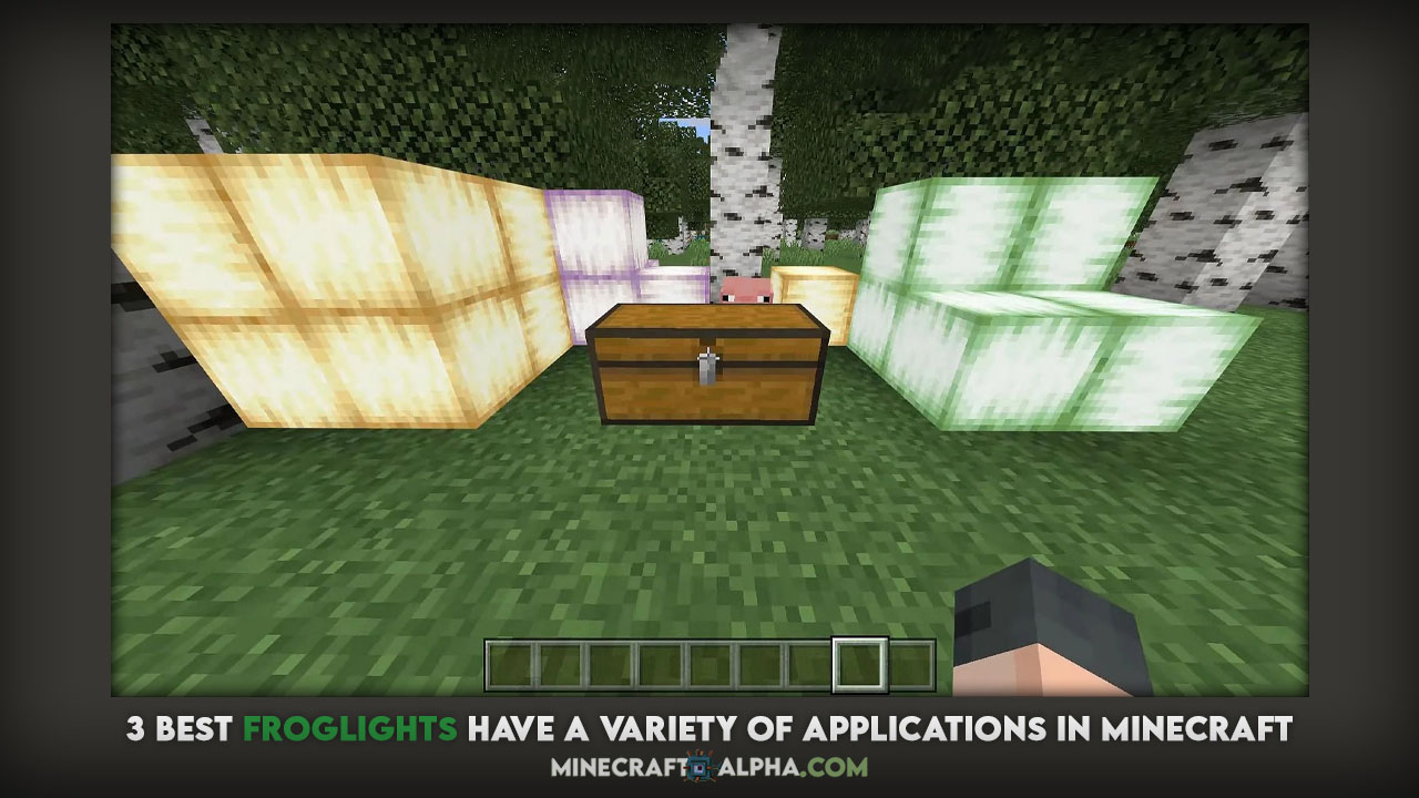 3 Best Froglights Have A Variety Of Applications In Minecraft