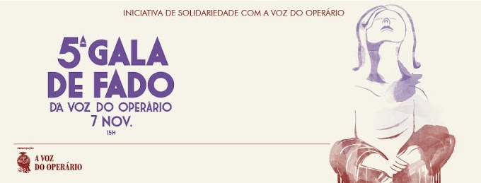 5ª GALA FADO VOZ DO OPERÁRIO