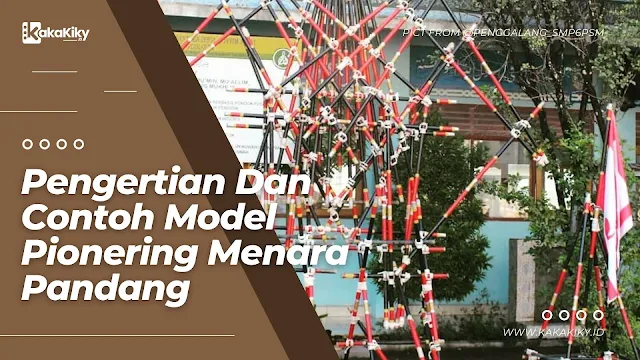 contoh model pionering menara pandang terbaru