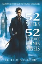NEW! 52 WEEKS-52 SHERLOCK HOLMES NOVELS!