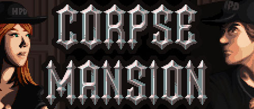 New Games: CORPSE MANSION (PC) - Open World Action Horror Survival Game