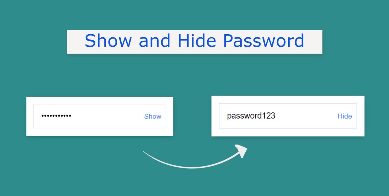 Show and Hide Password Using jQuery and CSS