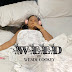 Wendy Cookey - Weed Mp3 download