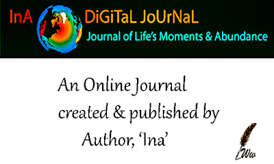 Ina World Digital Journal | Created & Published by Author, 'Ina' | Writing Wings