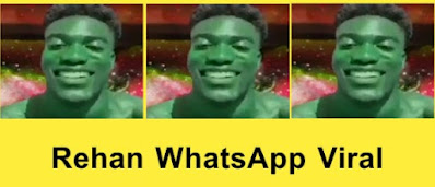 Siapa Itu Rehan WhatsApp? Ini Videonya yang Viral + Mentahan
