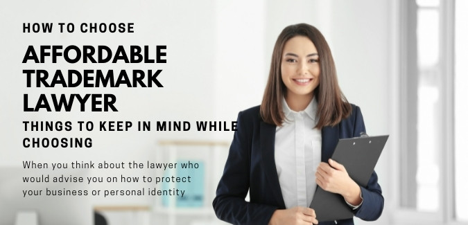 Affordable Trademark Lawyer