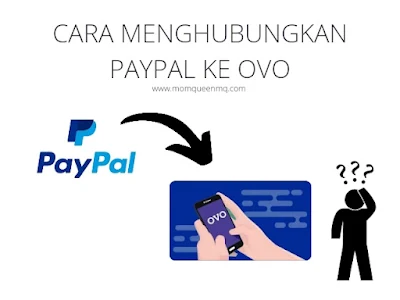 Cara Daftar Paypal dan Menghubungkan Paypal ke OVO