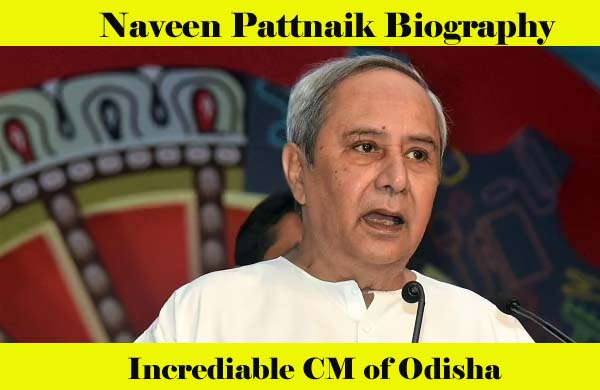 Naveen Pattnaik Biography