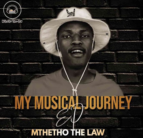 Mthetho The-Law – My Musical Journey EP