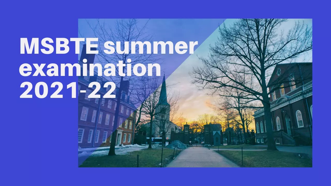 MSBTE summer 2022 exam online or offline ,academic calendar, dates