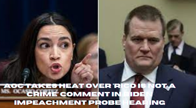 AOC takes heat over 'RICO is not a crime' comment in Biden impeachment probe hearing