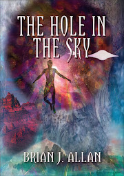 THE HOLE IN THE SKY By Brian Allan